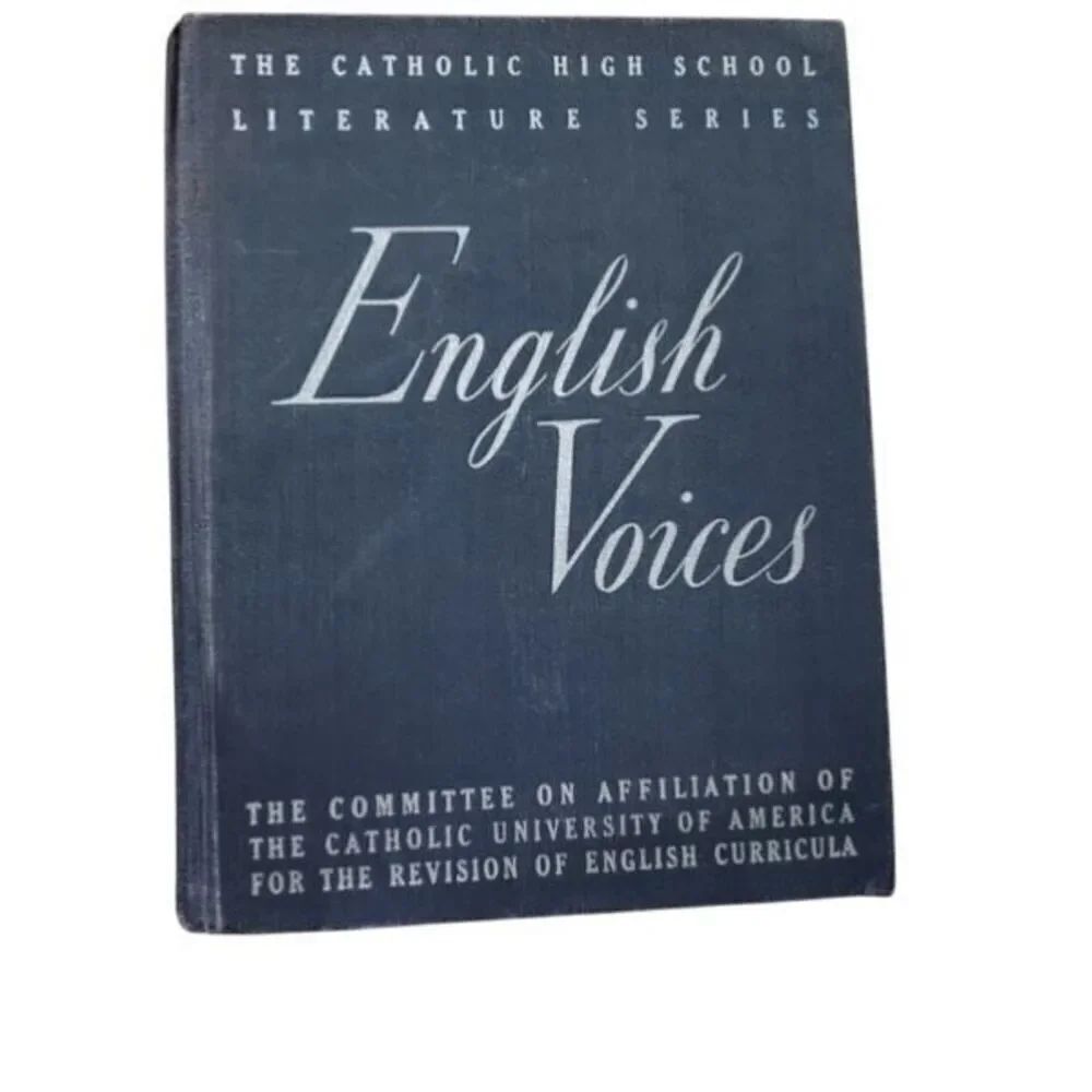 English Voices The Catholic High School Literary Series